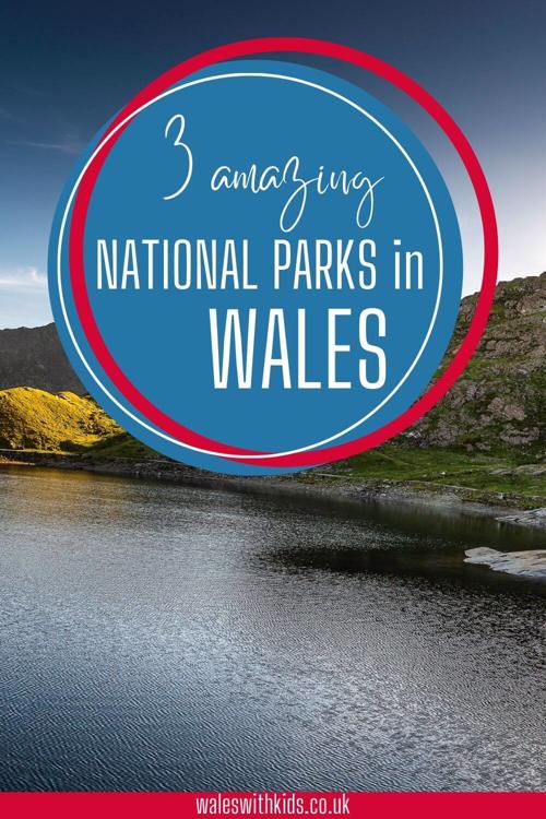 3 Amazing National Parks in Wales