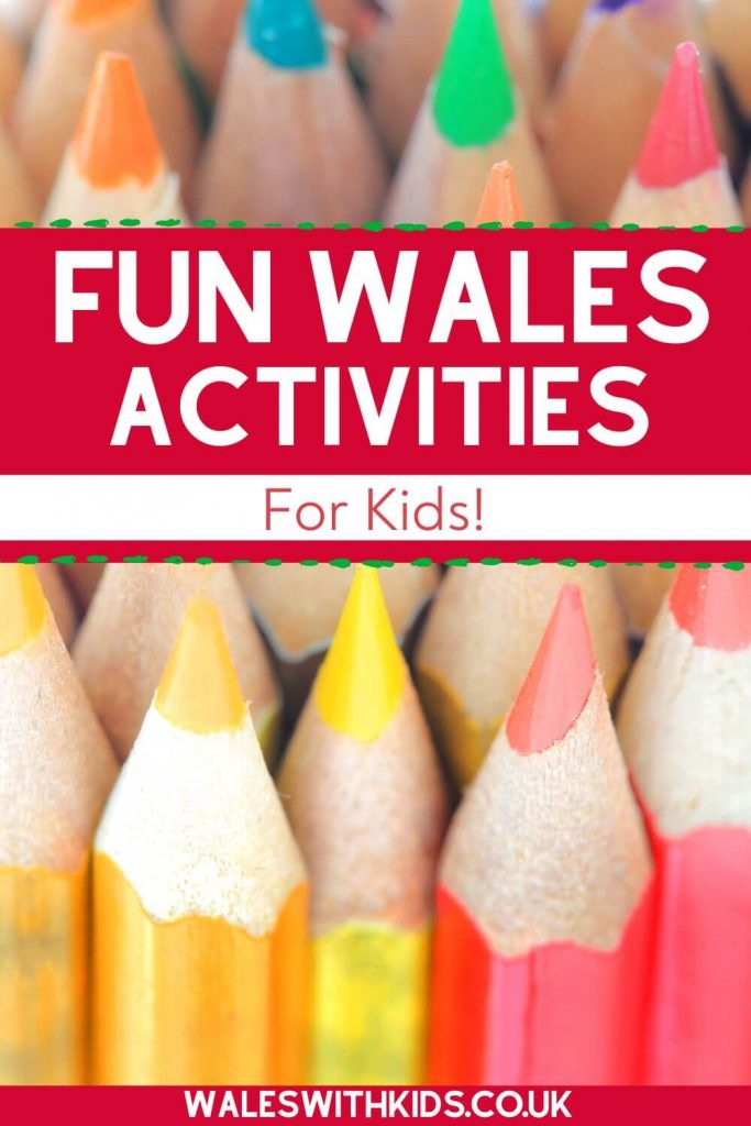A picture of the tips of colouring pencils and a red text box with words saying fun Wales activities for kids