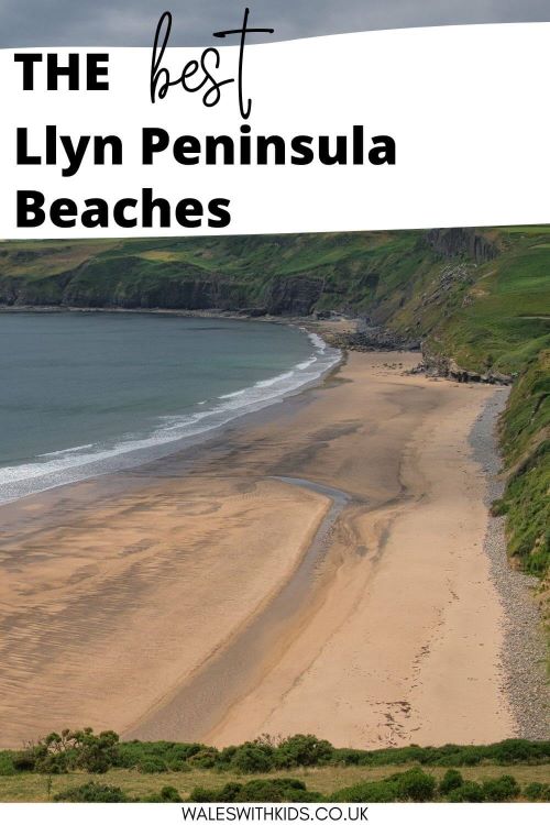 A picture of a sandy beach and text overlay saying the best Llyn Peninsula beaches